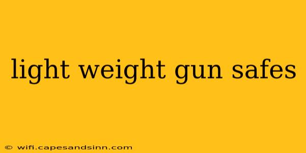 light weight gun safes