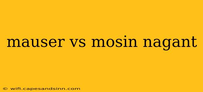 mauser vs mosin nagant