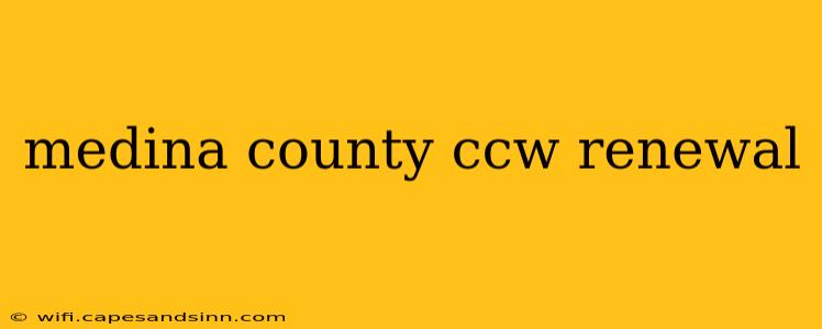 medina county ccw renewal