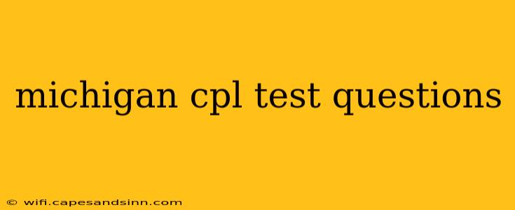 michigan cpl test questions