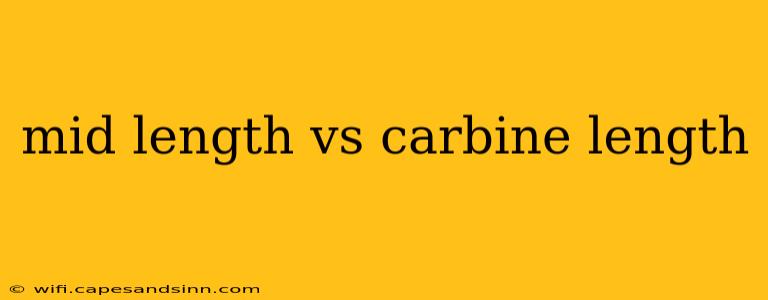 mid length vs carbine length