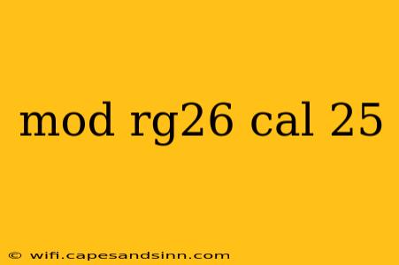 mod rg26 cal 25