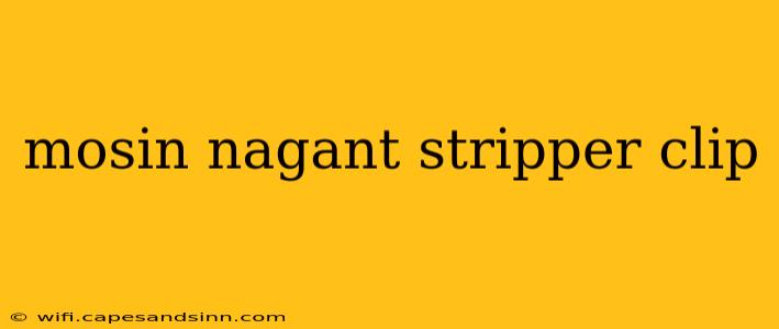 mosin nagant stripper clip