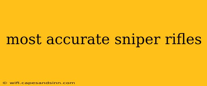 most accurate sniper rifles