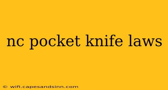 nc pocket knife laws