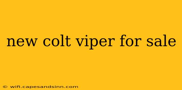 new colt viper for sale