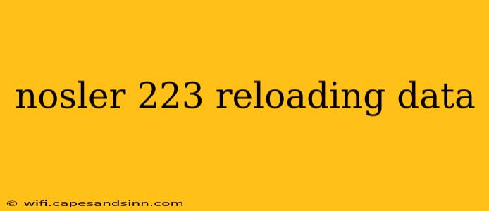 nosler 223 reloading data