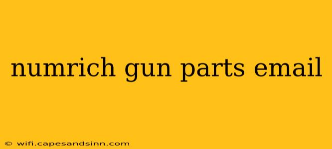 numrich gun parts email