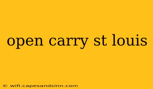 open carry st louis