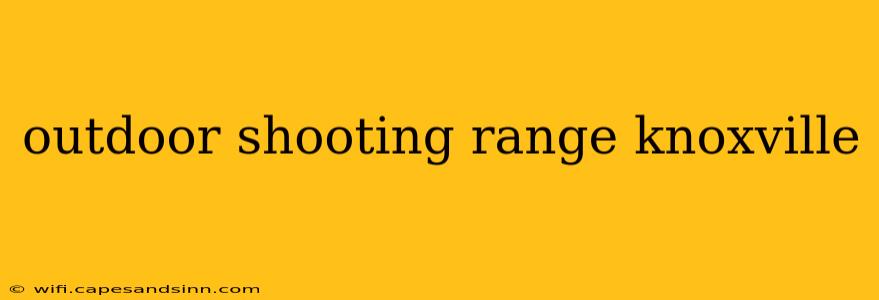 outdoor shooting range knoxville