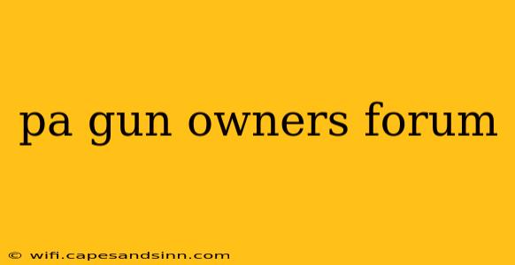 pa gun owners forum