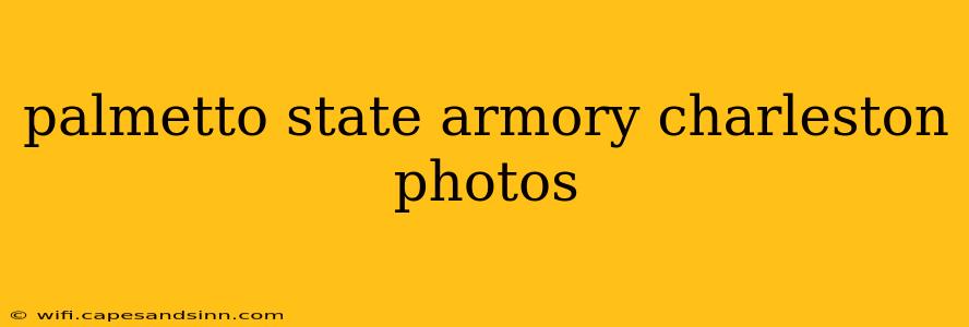 palmetto state armory charleston photos