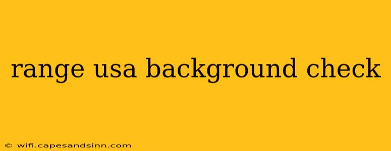 range usa background check