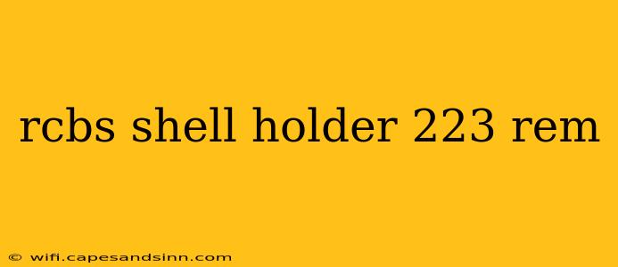 rcbs shell holder 223 rem