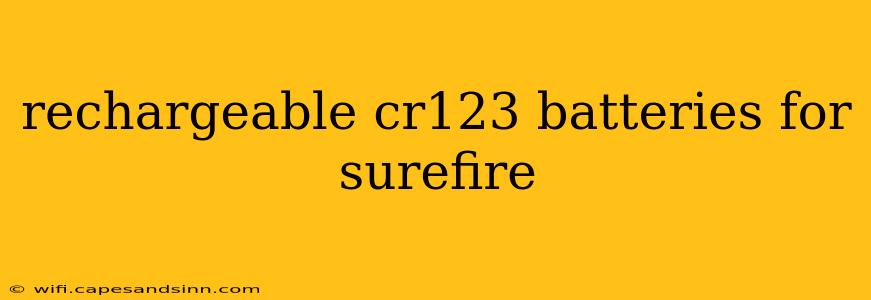 rechargeable cr123 batteries for surefire