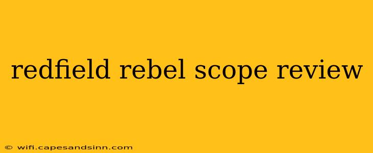 redfield rebel scope review