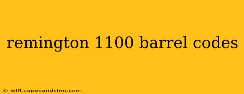 remington 1100 barrel codes