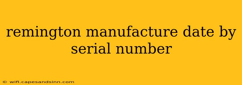 remington manufacture date by serial number