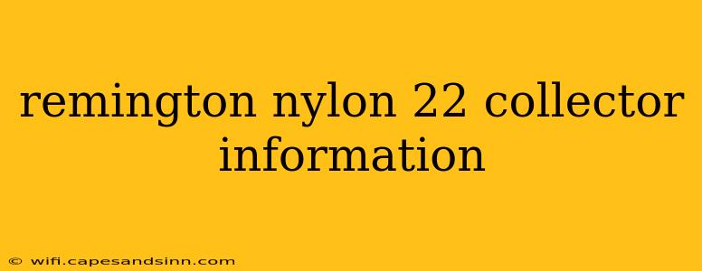 remington nylon 22 collector information