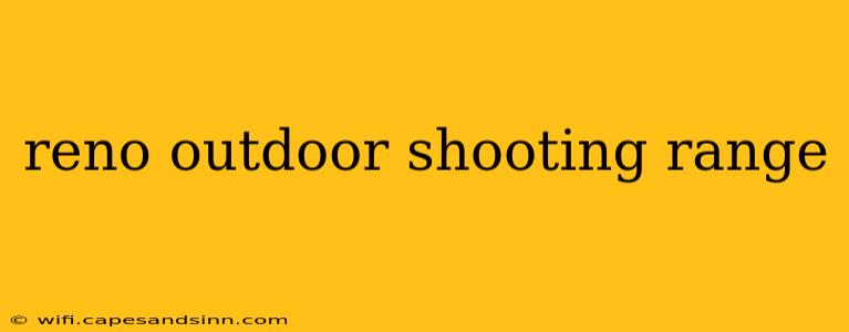 reno outdoor shooting range