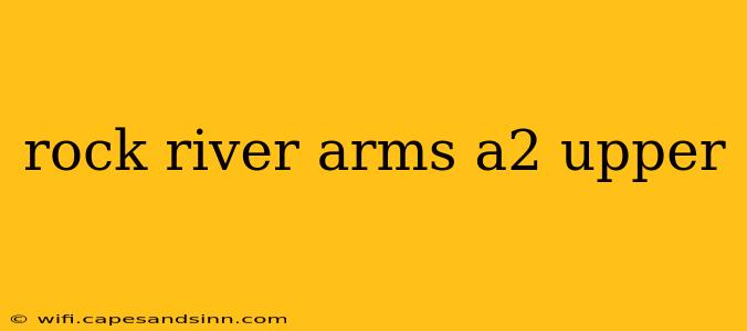 rock river arms a2 upper