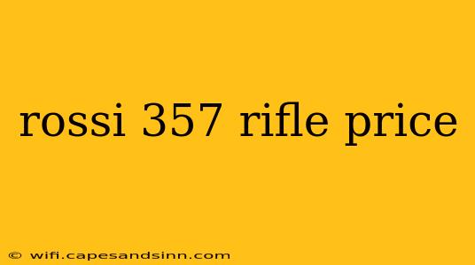 rossi 357 rifle price