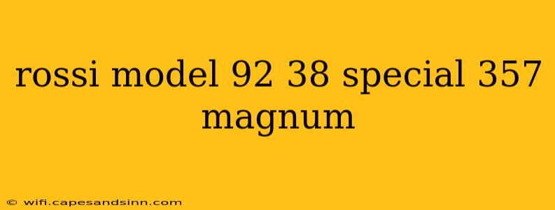 rossi model 92 38 special 357 magnum