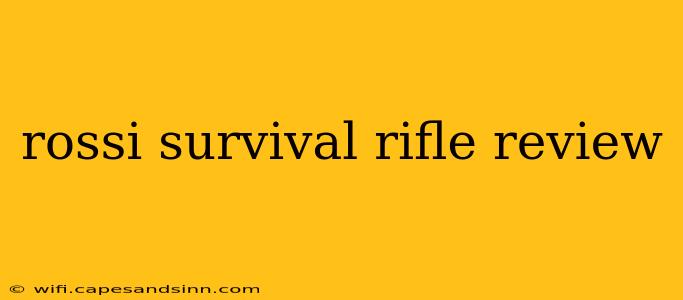 rossi survival rifle review