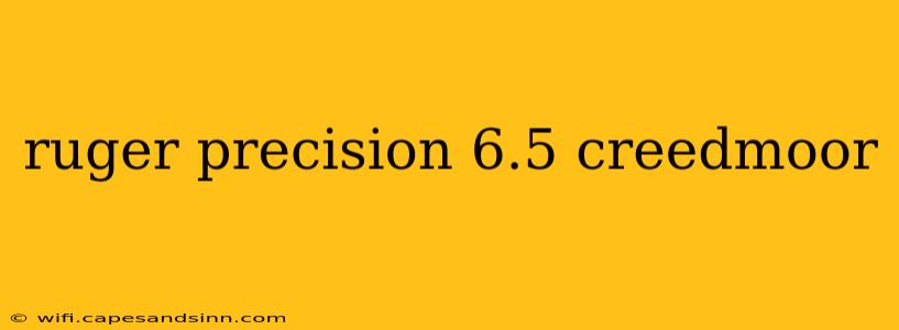 ruger precision 6.5 creedmoor