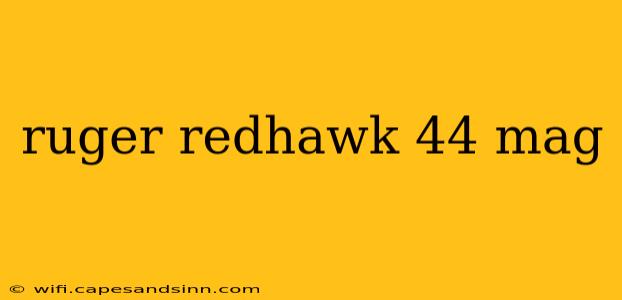 ruger redhawk 44 mag