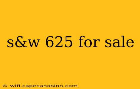 s&w 625 for sale