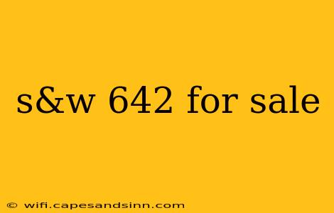 s&w 642 for sale