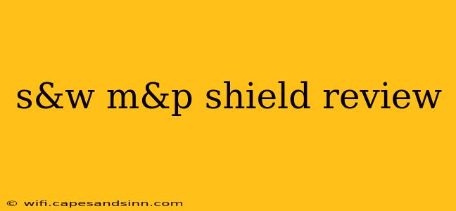 s&w m&p shield review