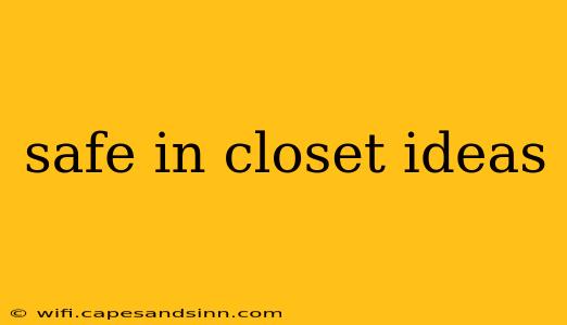 safe in closet ideas