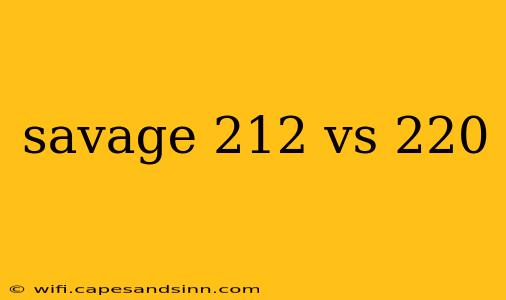 savage 212 vs 220