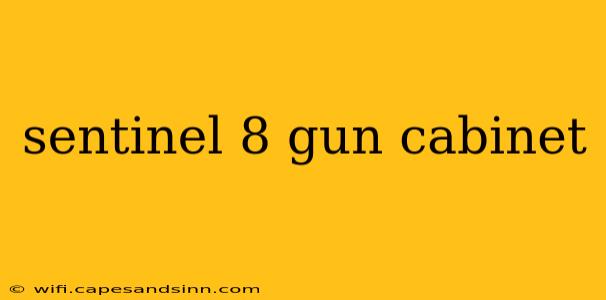 sentinel 8 gun cabinet