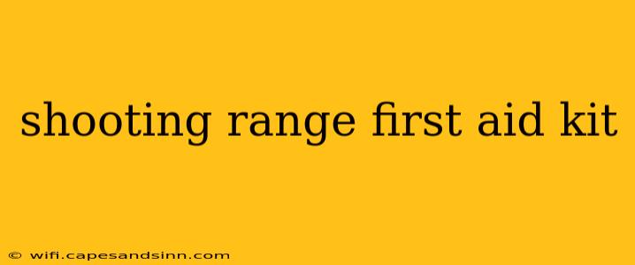 shooting range first aid kit