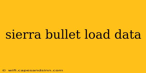 sierra bullet load data