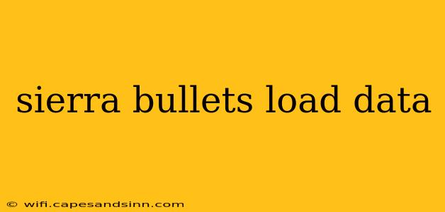 sierra bullets load data