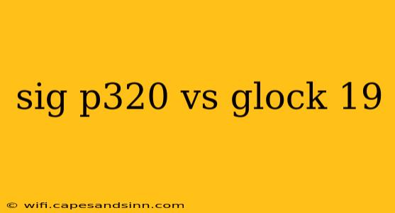 sig p320 vs glock 19