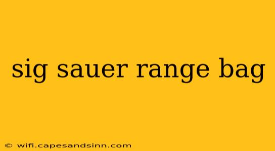 sig sauer range bag