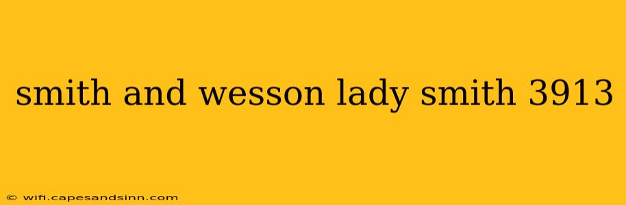 smith and wesson lady smith 3913