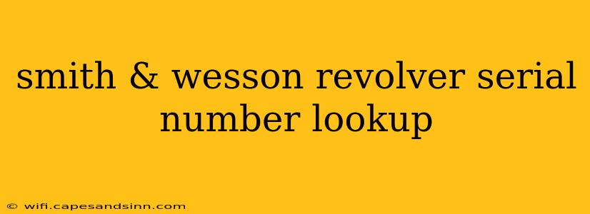 smith & wesson revolver serial number lookup