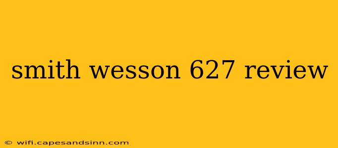 smith wesson 627 review