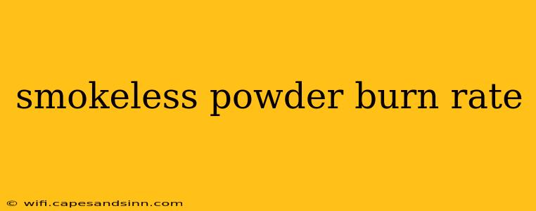 smokeless powder burn rate