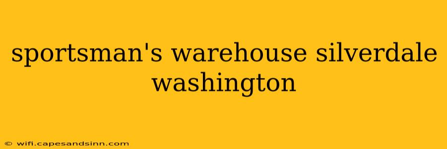 sportsman's warehouse silverdale washington