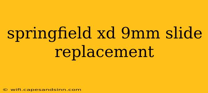 springfield xd 9mm slide replacement