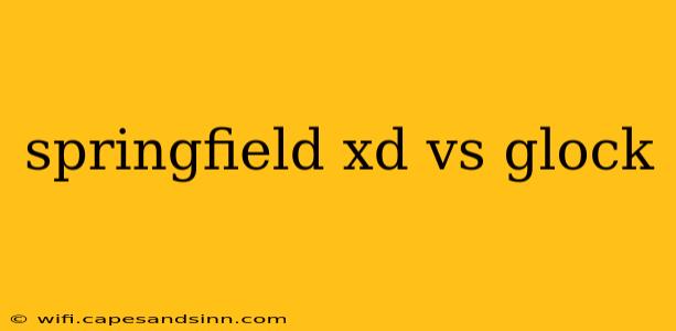 springfield xd vs glock