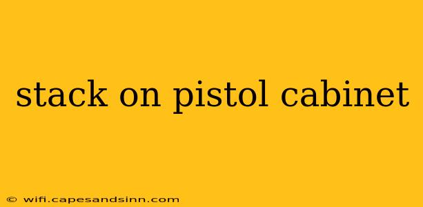 stack on pistol cabinet