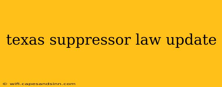 texas suppressor law update